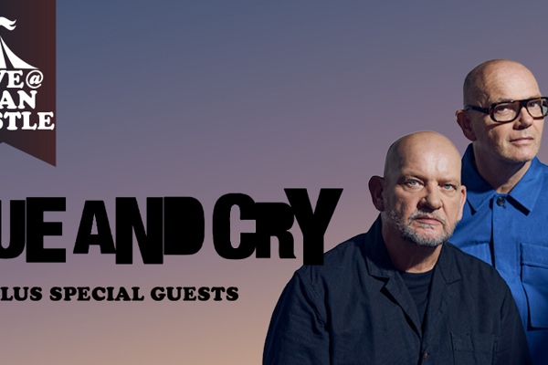 Hue and Cry  - 26 June